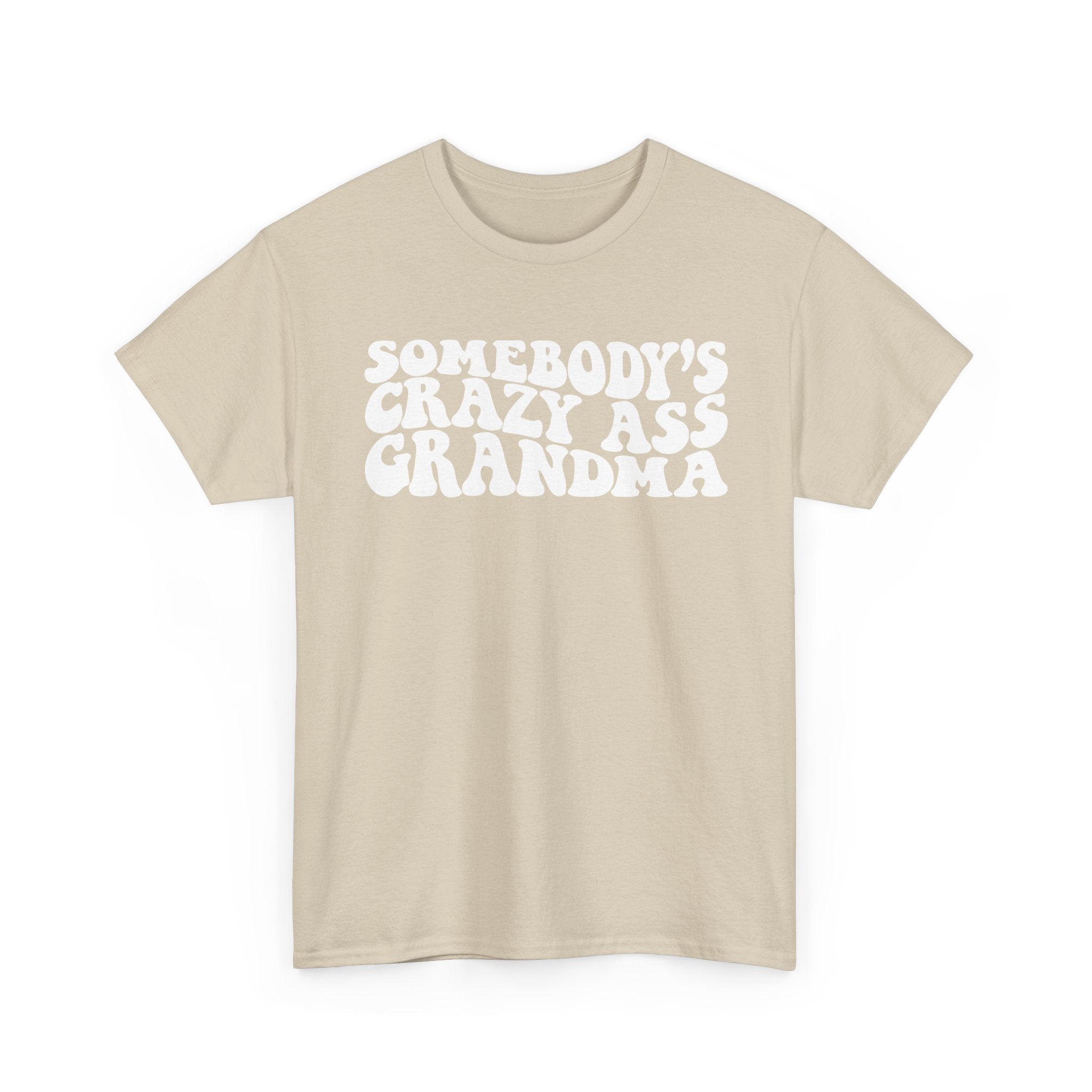 Somebody's Crazy Ass Grandma Tee | Funny Grandma Shirt, Retro Bubble Letters